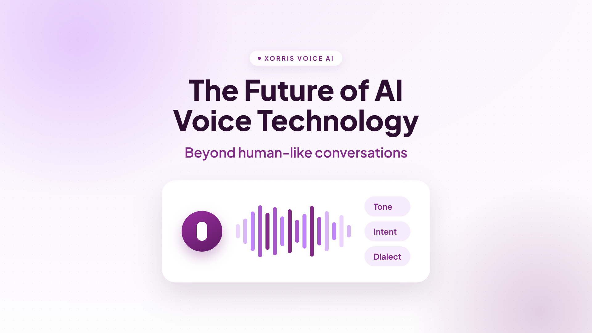 The Future of AI Voice Technology: Beyond Human-Like Conversations